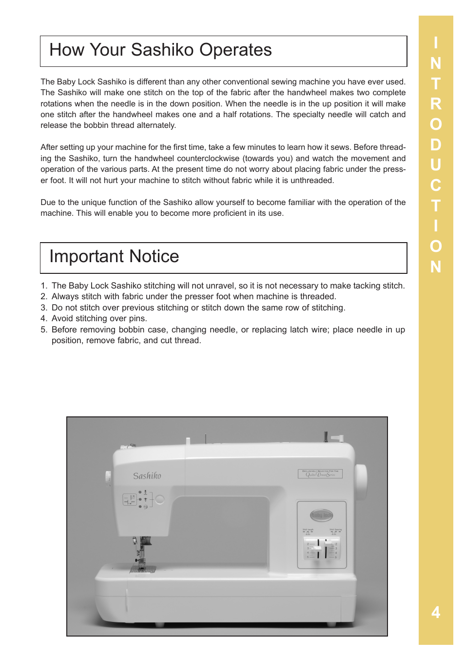 Important notice, How your sashiko operates | Baby Lock Sashiko 2 (BLQK2) Instruction and Reference Guide User Manual | Page 5 / 42