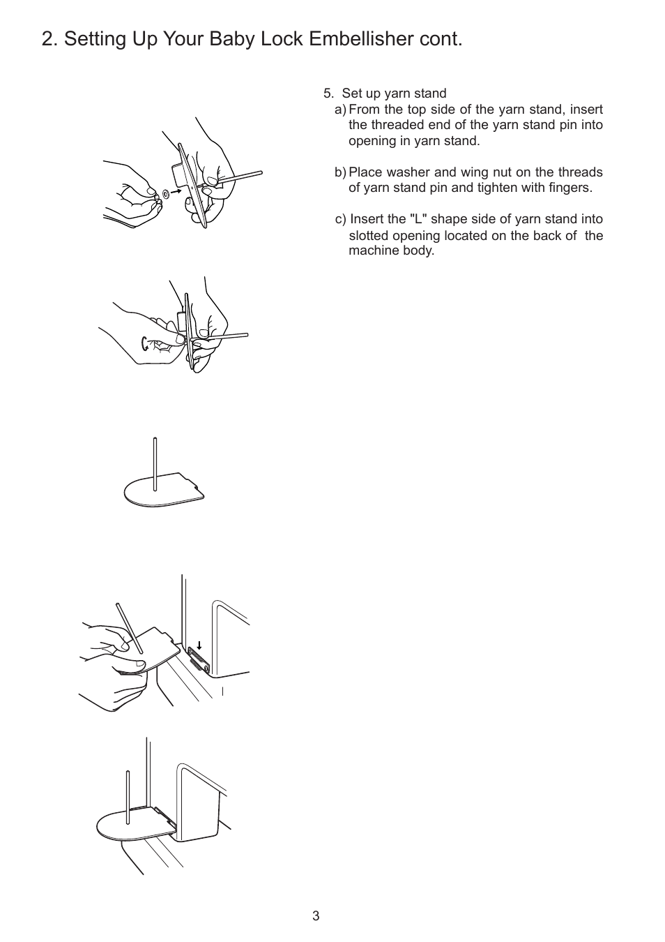 Setting up your baby lock embellisher cont | Baby Lock Embellisher (EMB12-2) Manual User Manual | Page 6 / 16