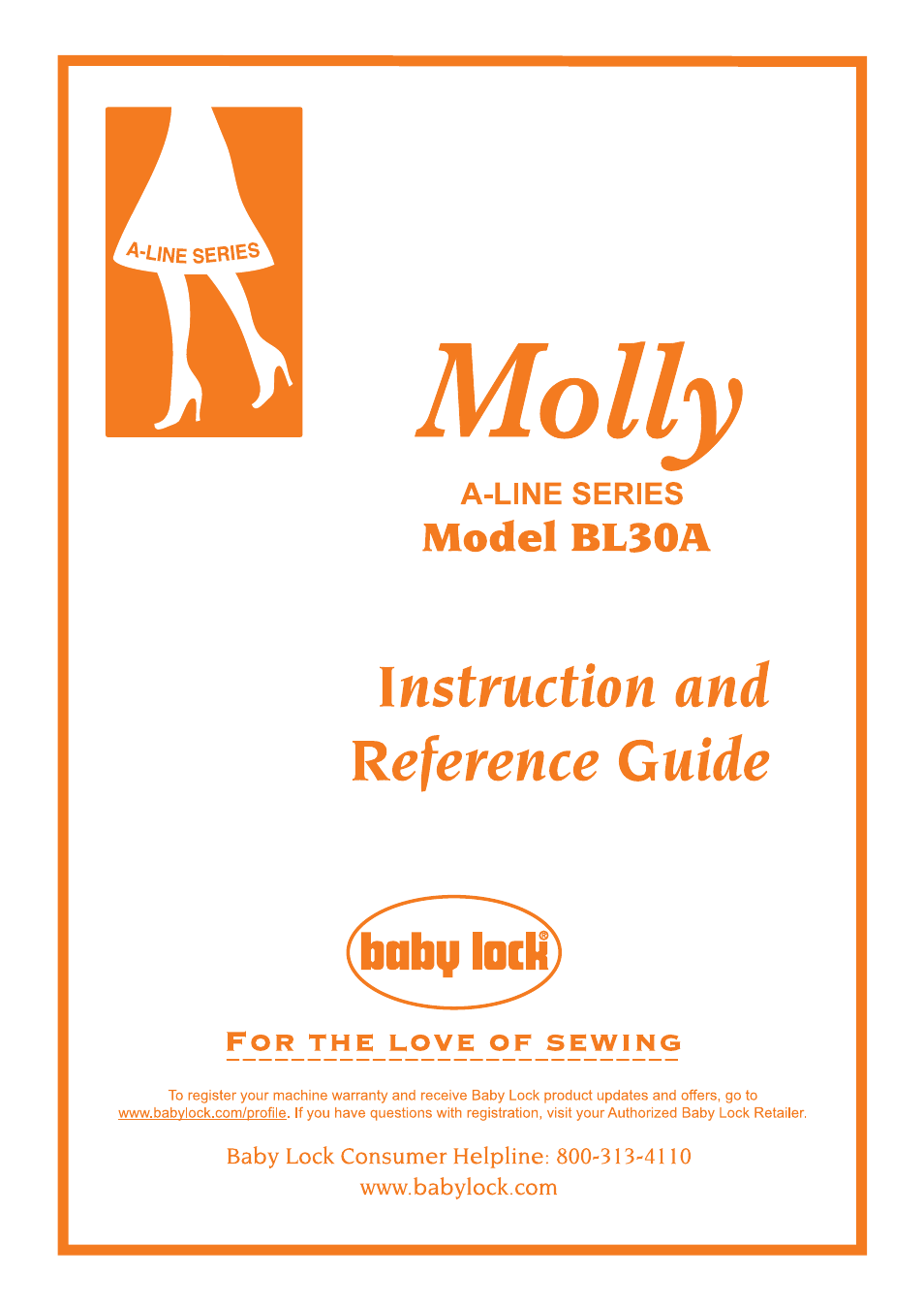 Baby Lock Molly (BL30A) Instruction and Reference Guide User Manual | 90 pages