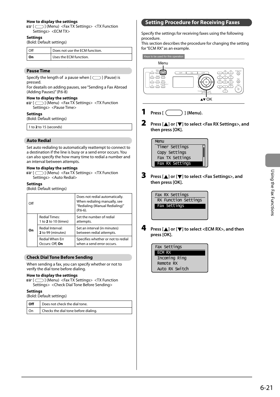 Pause time, Auto redial, Check dial tone before sending | Setting procedure for receiving faxes, See “pause time | Canon ImageCLASS MF4570DN User Manual | Page 105 / 164