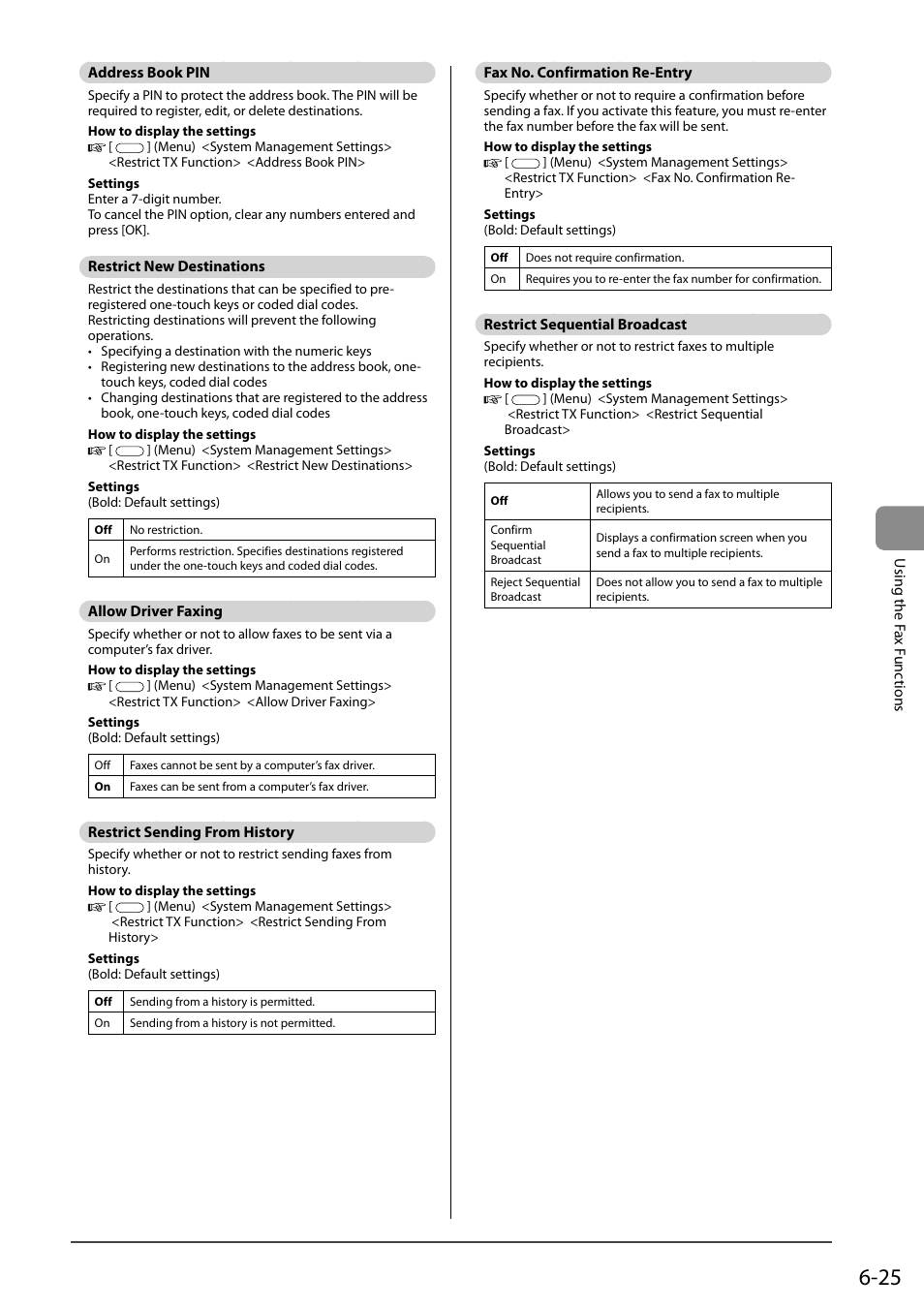 Address book pin, Restrict new destinations, Allow driver faxing | Restrict sending from history, Fax no. confirmation re-entry, Restrict sequential broadcast | Canon ImageCLASS MF4570DN User Manual | Page 109 / 164
