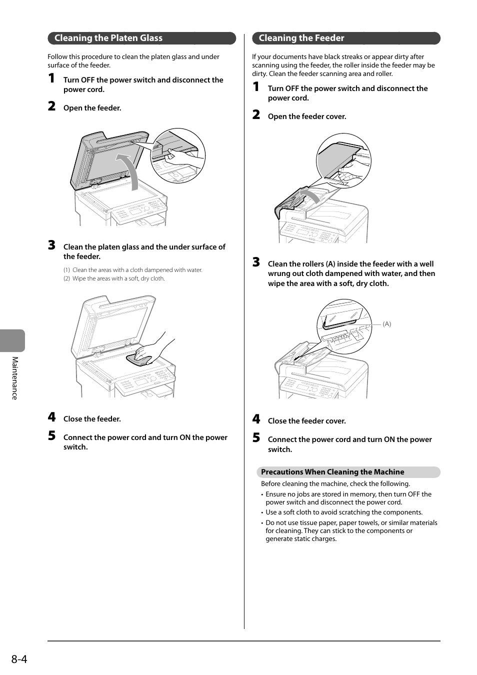 Cleaning the platen glass, Cleaning the feeder, Precautions when cleaning the machine | Canon ImageCLASS MF4570DN User Manual | Page 118 / 164