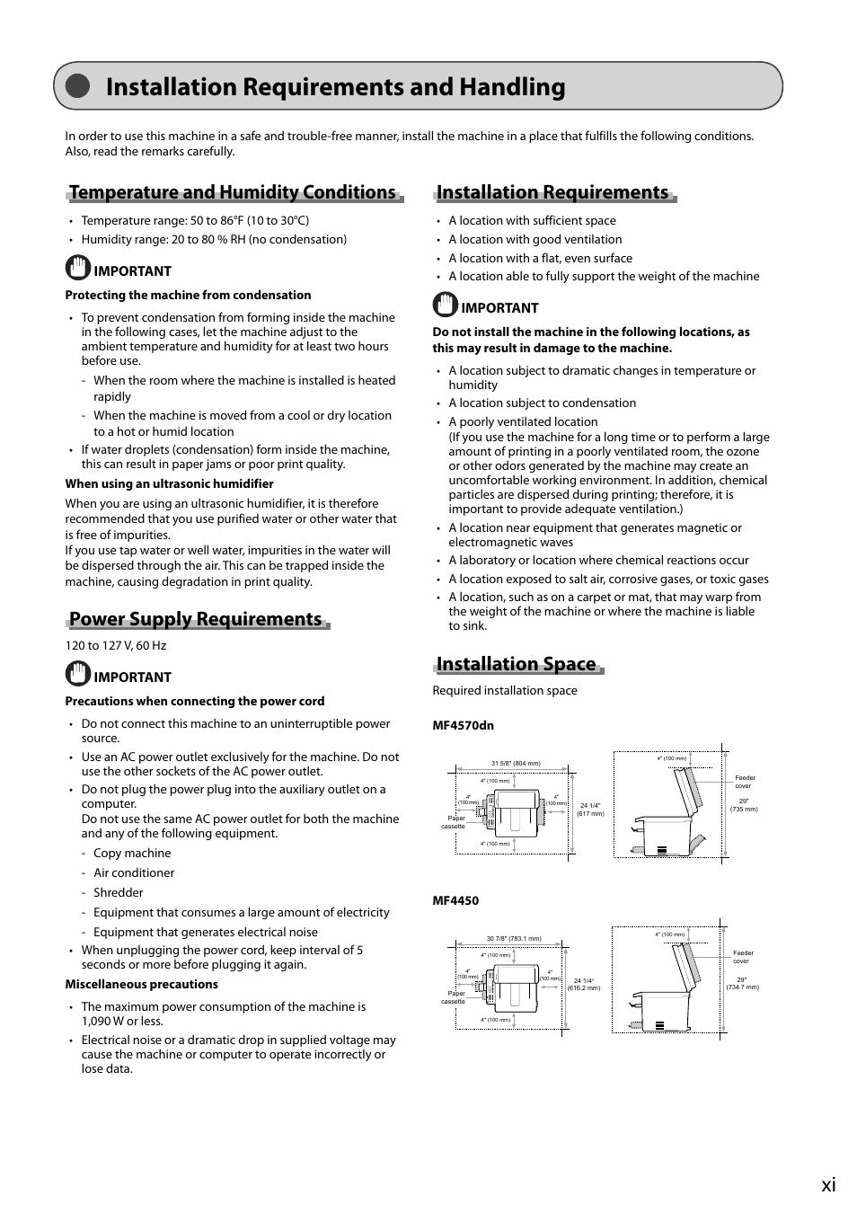 Installation requirements and handling, Temperature and humidity conditions, Power supply requirements | Installation requirements, Installation space, Important | Canon ImageCLASS MF4570DN User Manual | Page 17 / 164