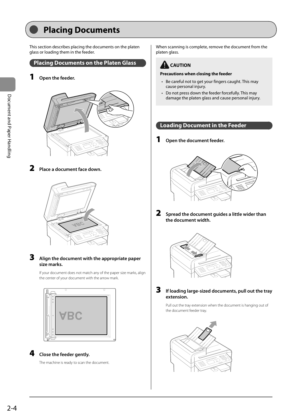 Placing documents, Placing documents on the platen glass, Loading document in the feeder | Canon ImageCLASS MF4570DN User Manual | Page 40 / 164