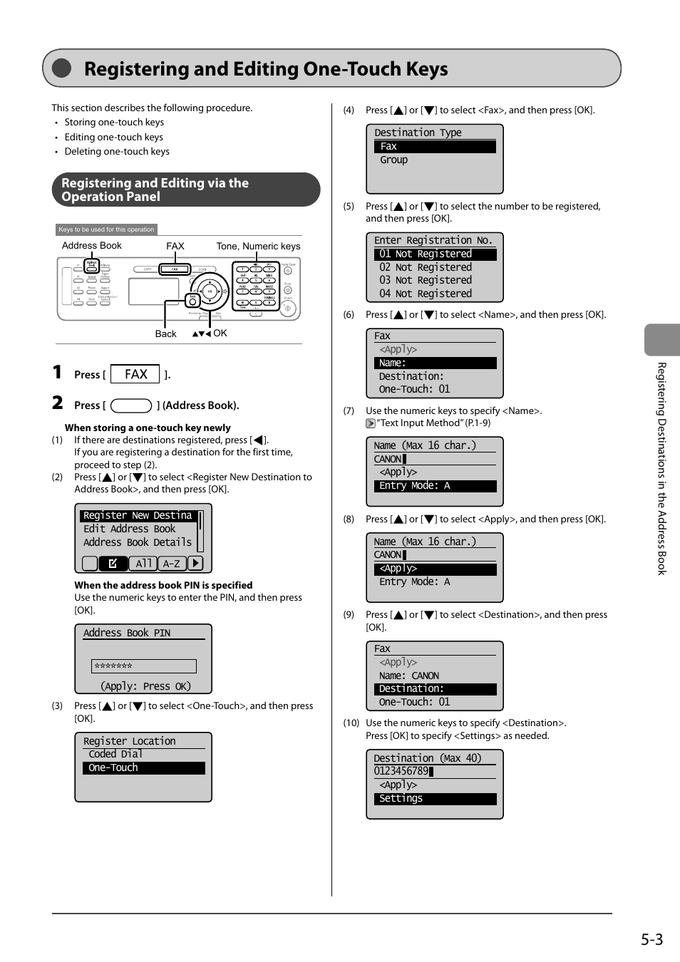 Registering and editing one-touch keys, Registering and editing via the operation panel | Canon ImageCLASS MF4570DN User Manual | Page 73 / 164