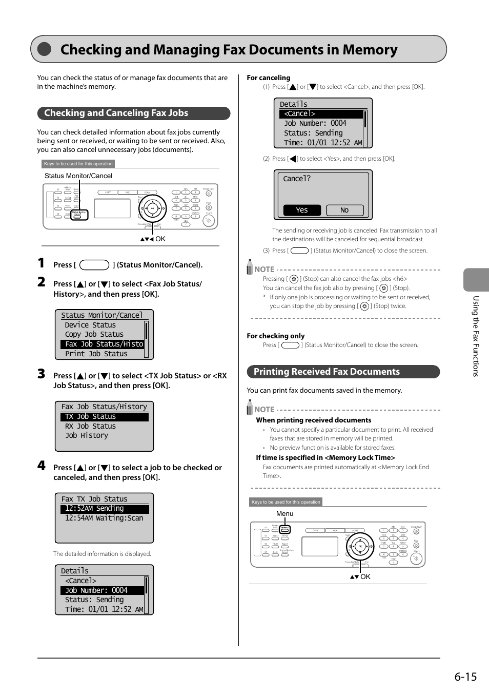 Checking and managing fax documents in memory, Checking and canceling fax jobs, Printing received fax documents | Checking and managing fax documents in memory 6-15 | Canon ImageCLASS MF4570DN User Manual | Page 99 / 164