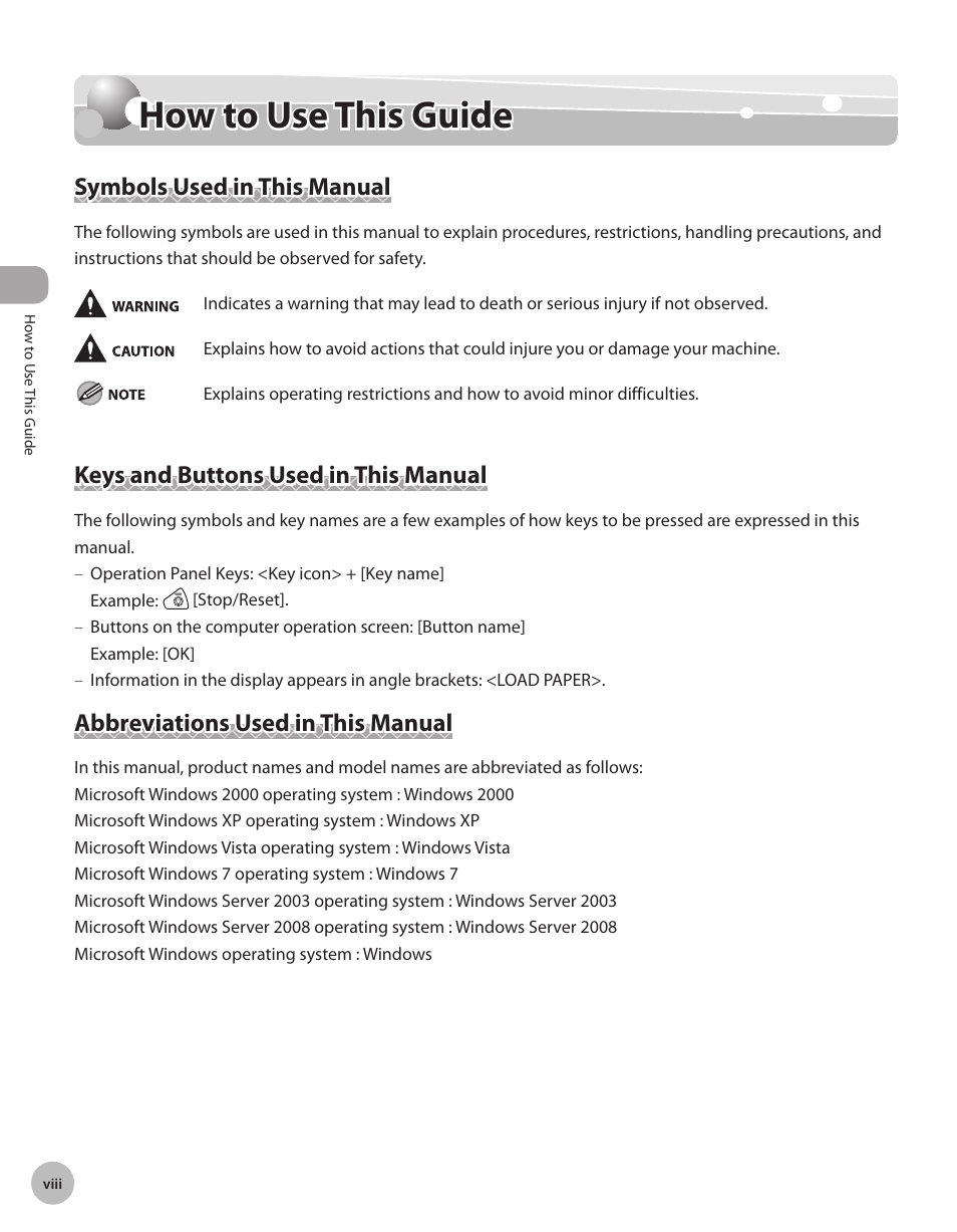 How to use this guide, Symbols used in this manual, Keys and buttons used in this manual | Abbreviations used in this manual | Canon IMAGECLASS D460 User Manual | Page 9 / 177