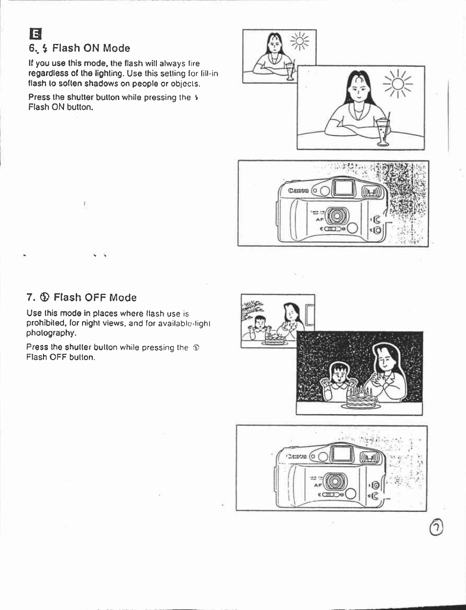 I flash on mode, 7, ® flash off mode | Canon AF-7 User Manual | Page 7 / 9