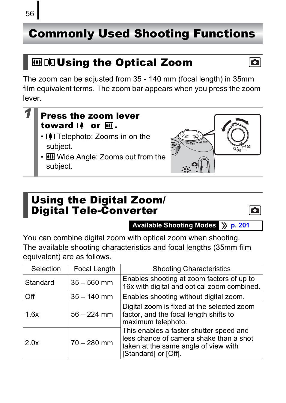 Commonly used shooting functions, Using the optical zoom, Using the digital zoom/ digital tele-converter | Pp. 56, P. 56 | Canon A590 IS User Manual | Page 58 / 207