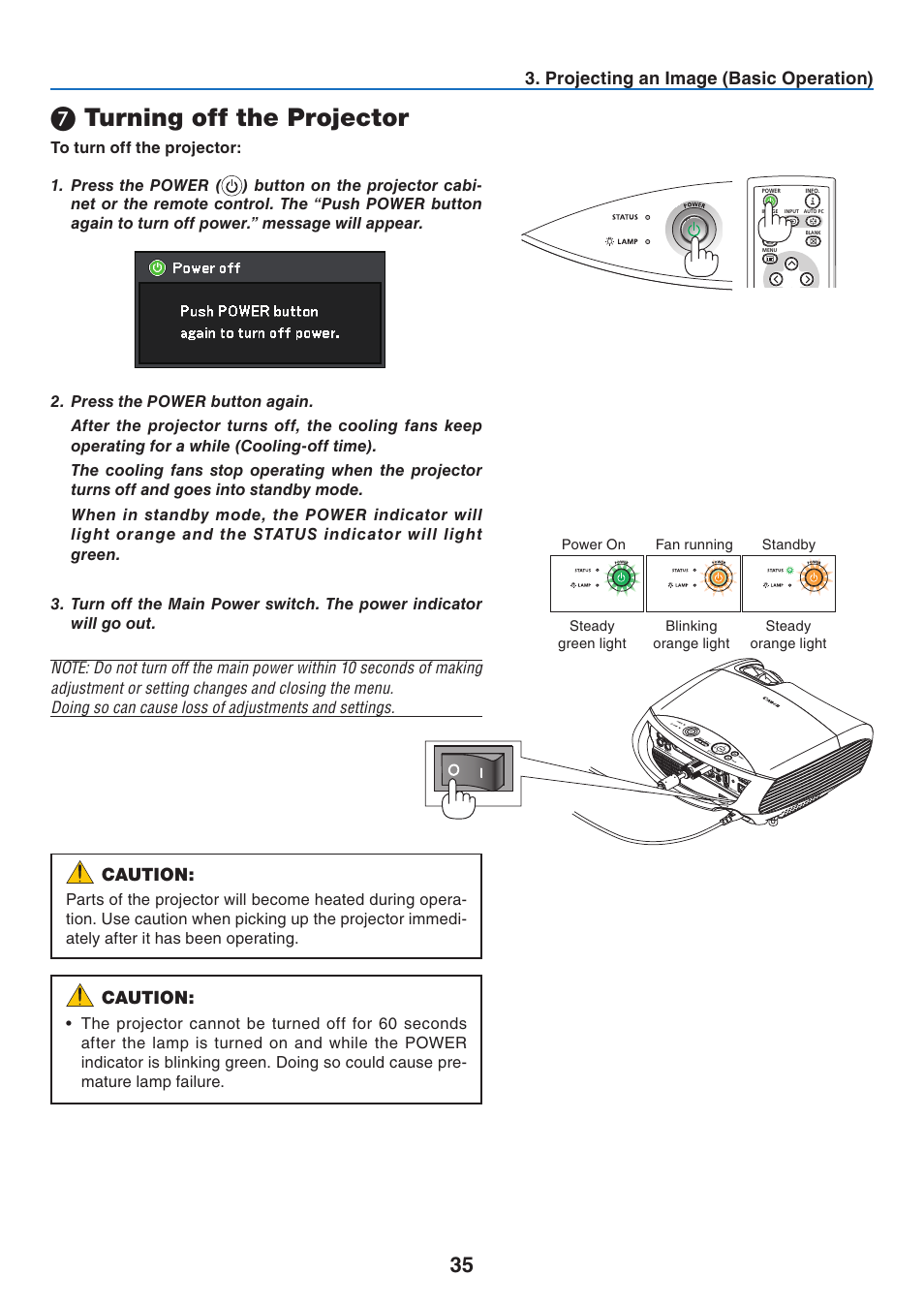 7) turning off the projector, Turning off the projector, Projectng an image (basc operaton) | Caution | Canon LV-7275  EN User Manual | Page 44 / 94