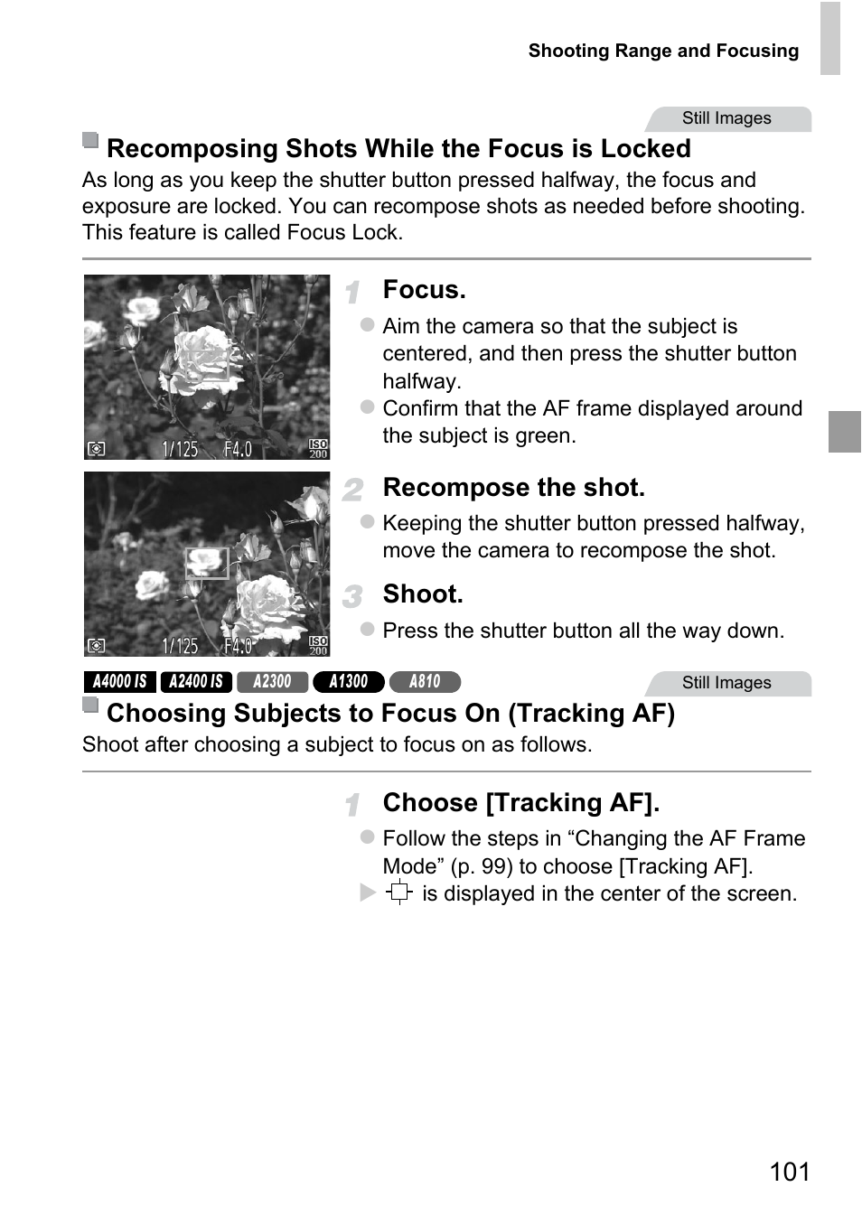 Focus, Recompose the shot, Shoot | Choose [tracking af, Recomposing shots while the focus is locked, Choosing subjects to focus on (tracking af) | Canon A4050 IS User Manual | Page 101 / 186