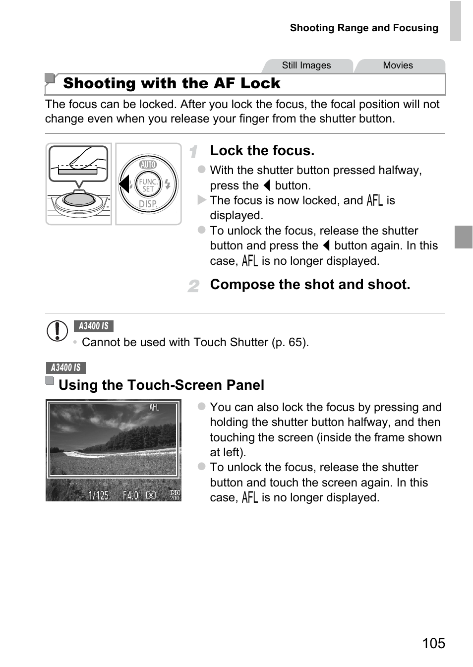 Shooting with the af lock, Lock the focus, Compose the shot and shoot | Using the touch-screen panel | Canon A4050 IS User Manual | Page 105 / 186