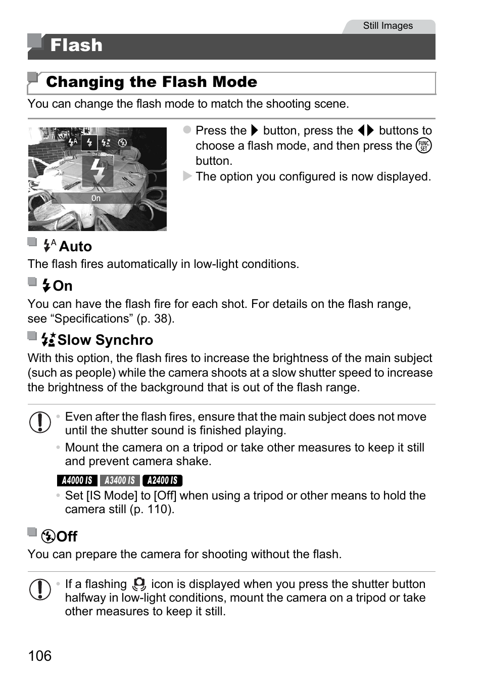 Flash, Flash (p. 106), Changing the flash mode | Auto h on z slow synchro | Canon A4050 IS User Manual | Page 106 / 186