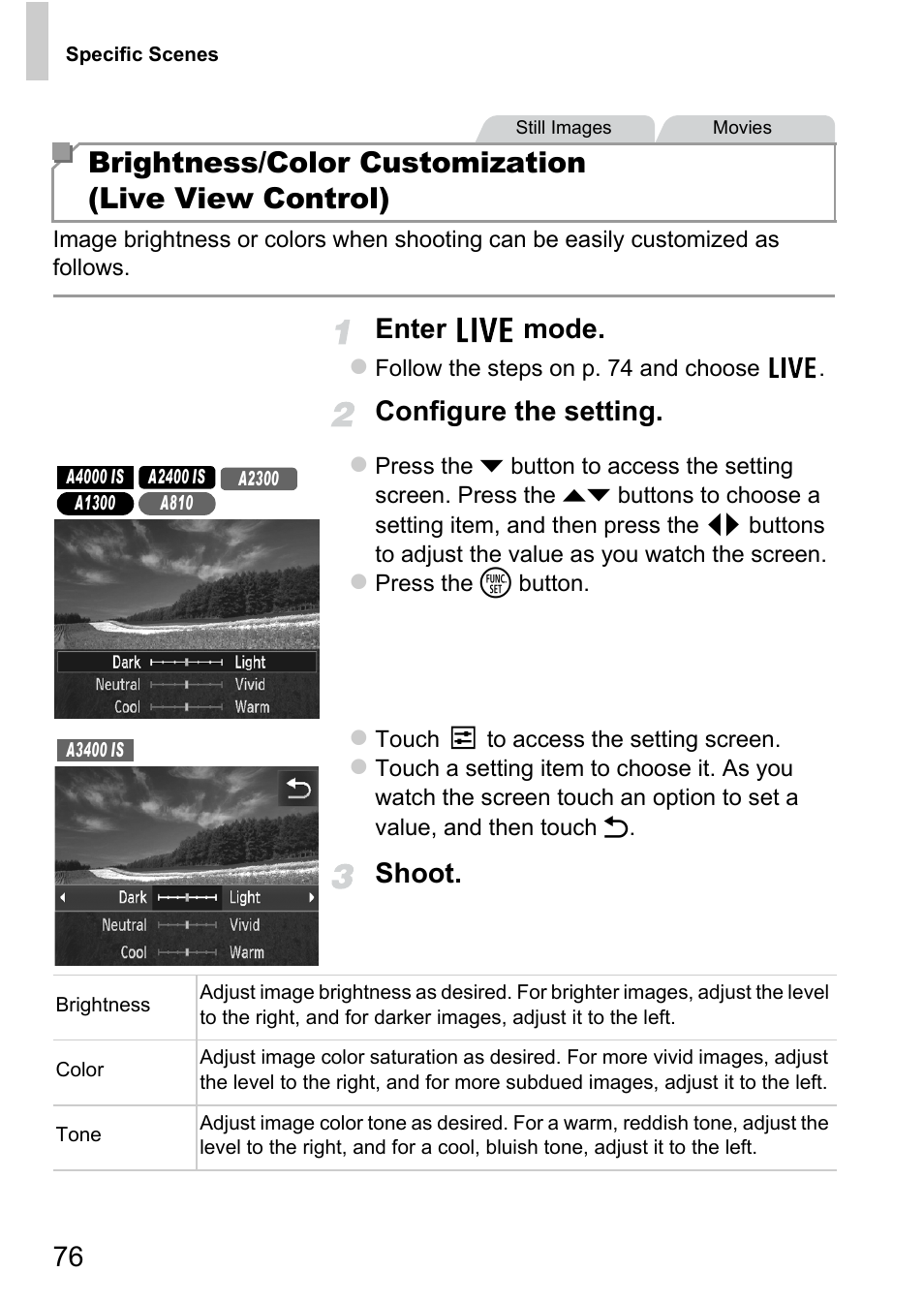 Brightness/color customization (live view control), Enter mode, Configure the setting | Shoot | Canon A4050 IS User Manual | Page 76 / 186