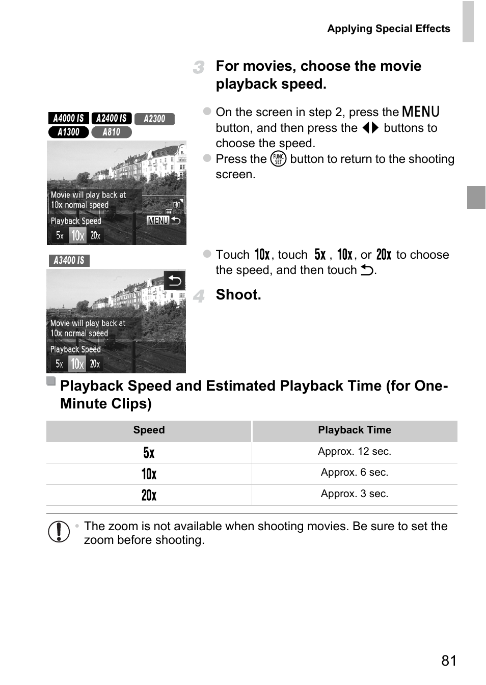 81 for movies, choose the movie playback speed, Shoot | Canon A4050 IS User Manual | Page 81 / 186