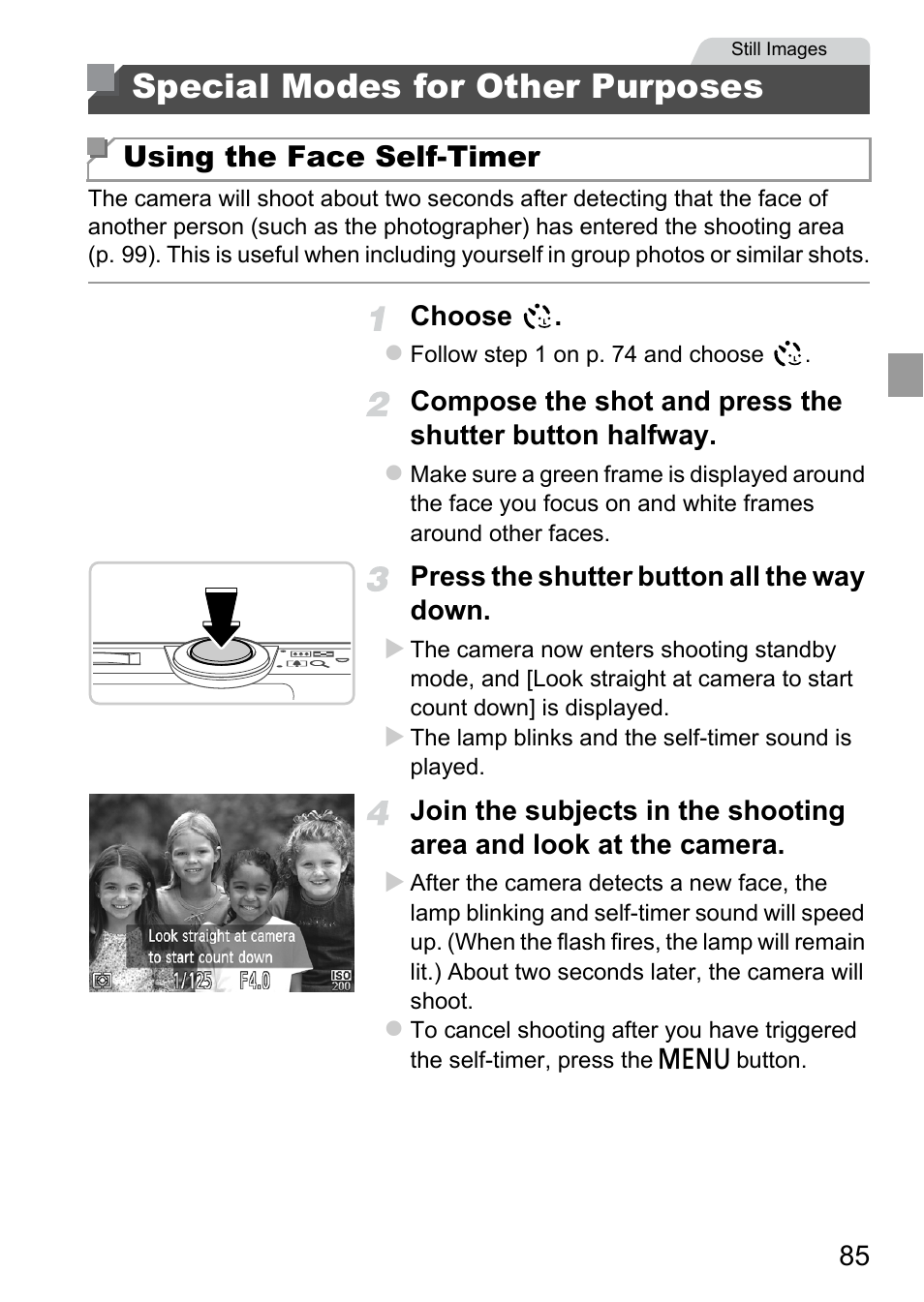 Special modes for other purposes, Special modes for other, Purposes | Using the face self-timer | Canon A4050 IS User Manual | Page 85 / 186