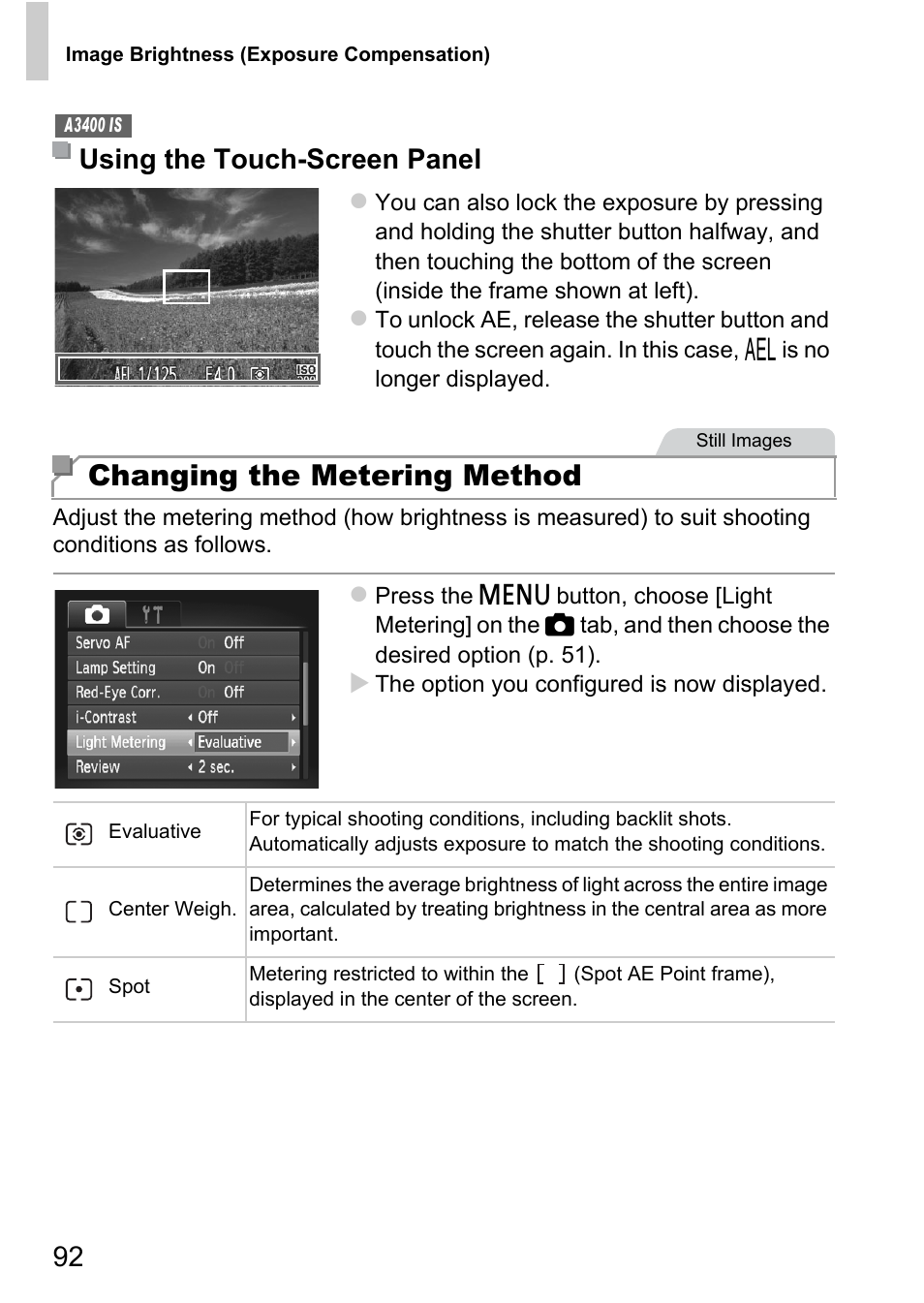 Changing the metering method, Using the touch-screen panel | Canon A4050 IS User Manual | Page 92 / 186