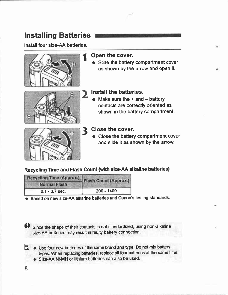 Install the batteries, Close the cover, Installing batteries | Canon Speedlite 430EX User Manual | Page 8 / 40