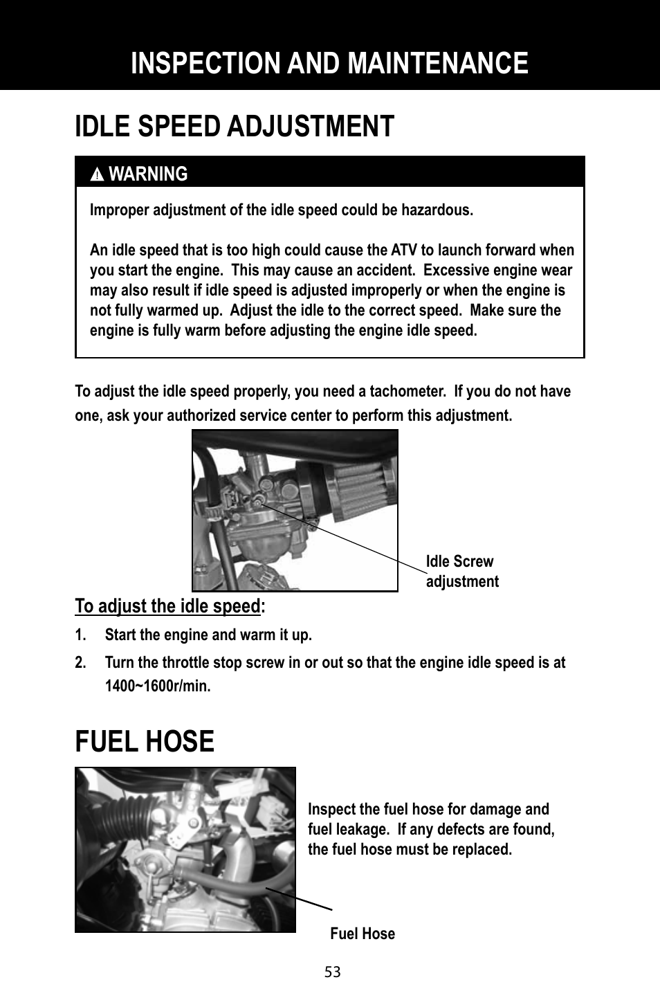 Idle speed adjustment, Fuel hose, Inspection and maintenance | Baja Motorsports BA90-2 User Manual | Page 57 / 83