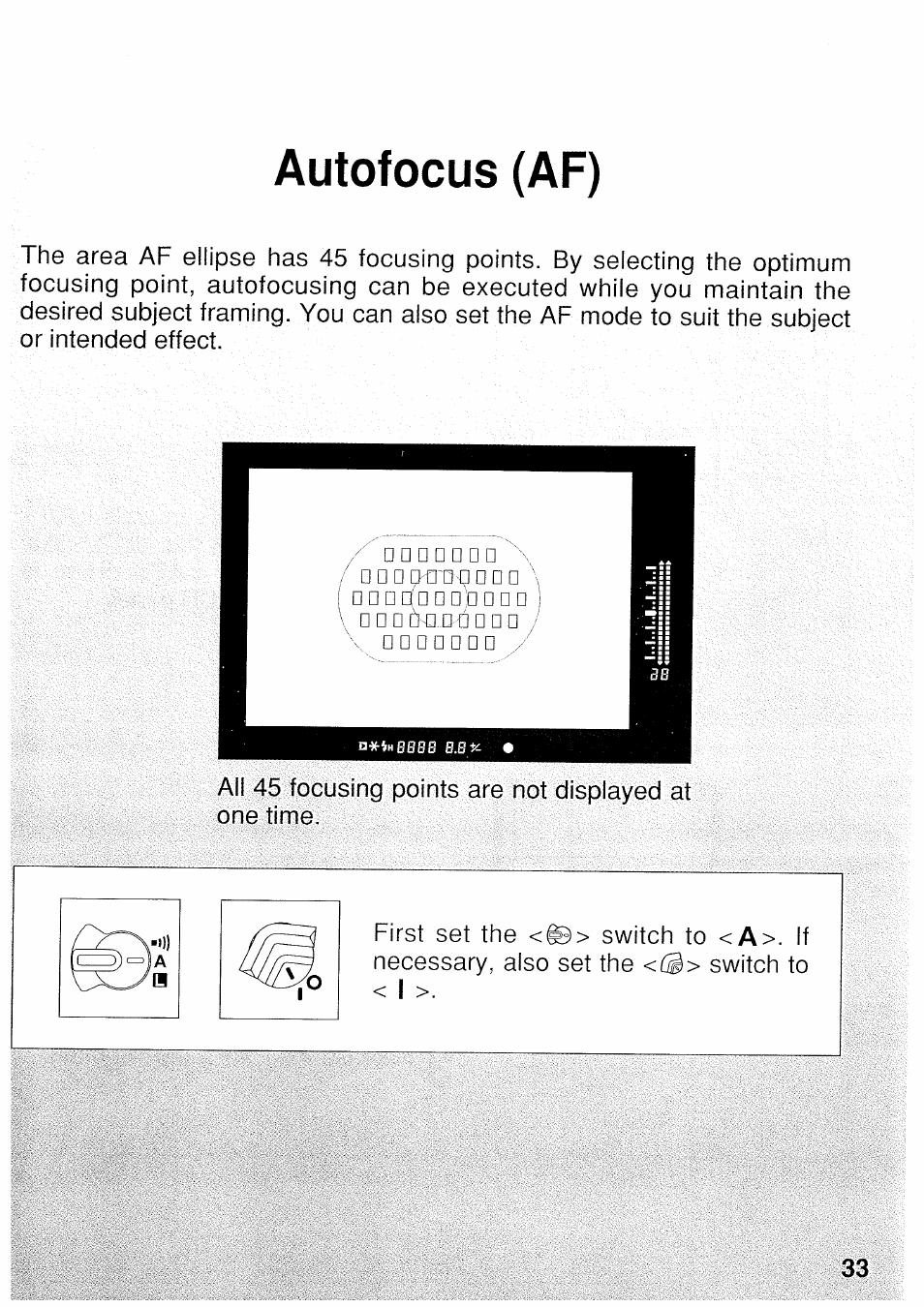 Autofocus (af) | Canon EOS 3 User Manual | Page 33 / 37