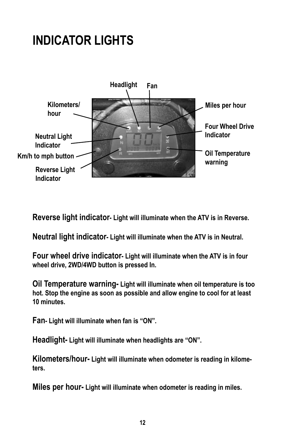 Indicator lights | Baja Motorsports WD400-U Operator's Manual User Manual | Page 16 / 89