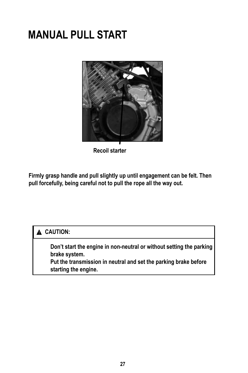 Manual pull start | Baja Motorsports WD400-U Operator's Manual User Manual | Page 31 / 89