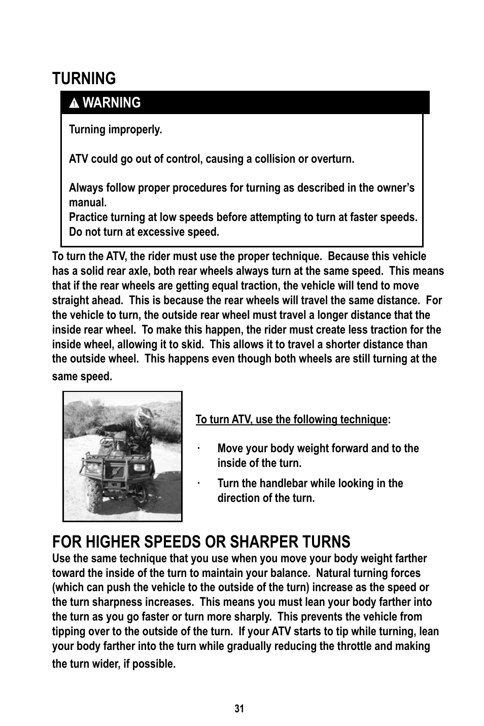 Turning, For higher speeds or sharper turns | Baja Motorsports WD400-U Operator's Manual User Manual | Page 35 / 89