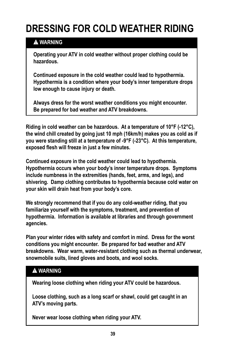 Dressing for cold weather riding | Baja Motorsports WD400-U Operator's Manual User Manual | Page 43 / 89