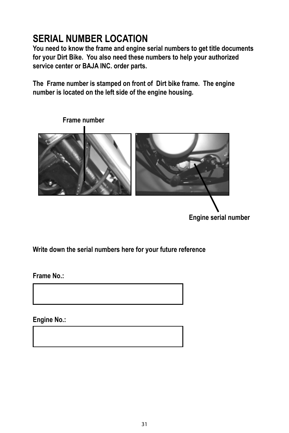 Serial number location | Baja Motorsports DR125 Operator's Manual User Manual | Page 34 / 39