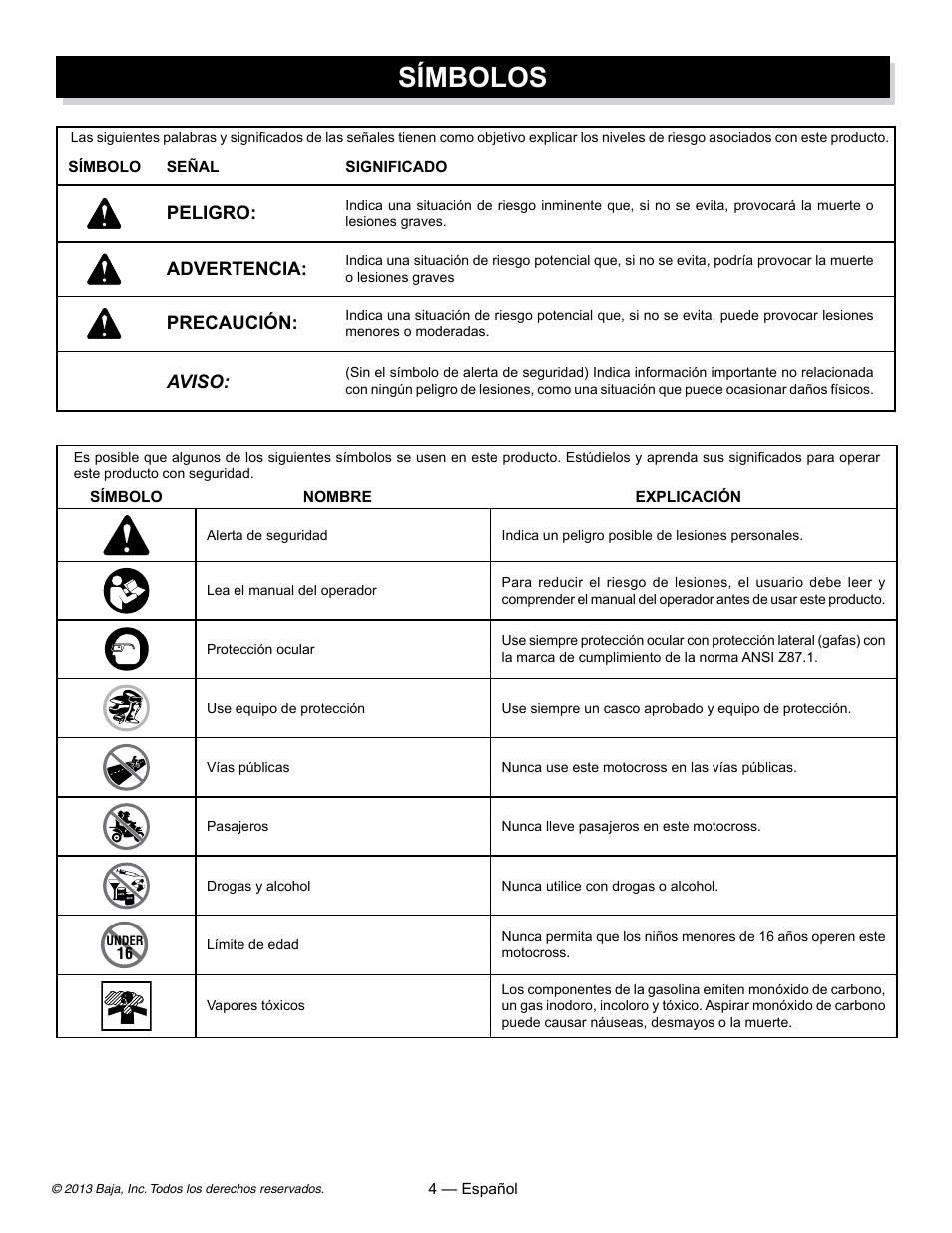 Símbolos, Peligro, Advertencia | Precaución, Aviso | Baja Motorsports DR70 Operator's Manual User Manual | Page 26 / 48