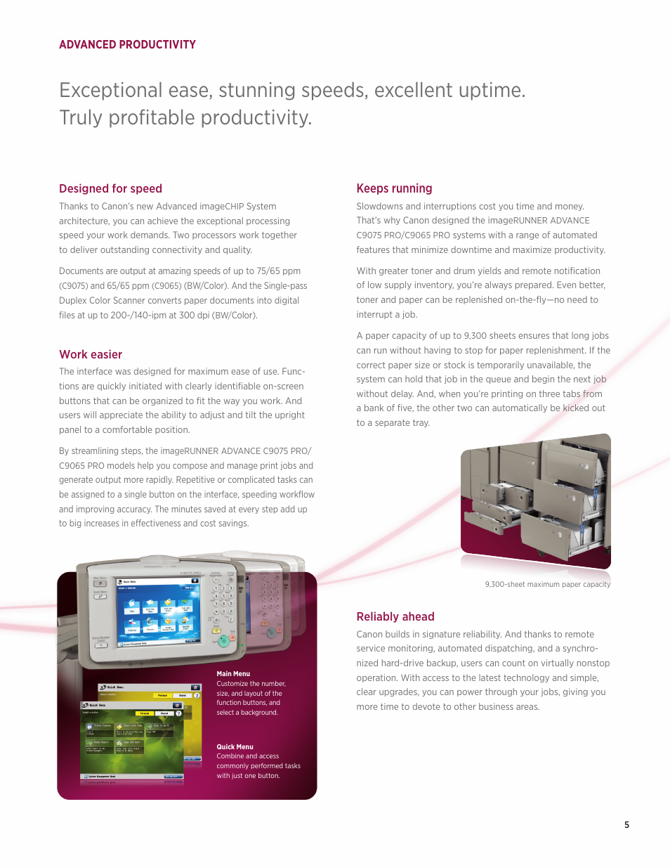 Keeps running, Reliably ahead, Designed for speed | Work easier, Advanced productivity | Canon IMAGE RUNNER C9075 PRO User Manual | Page 5 / 12