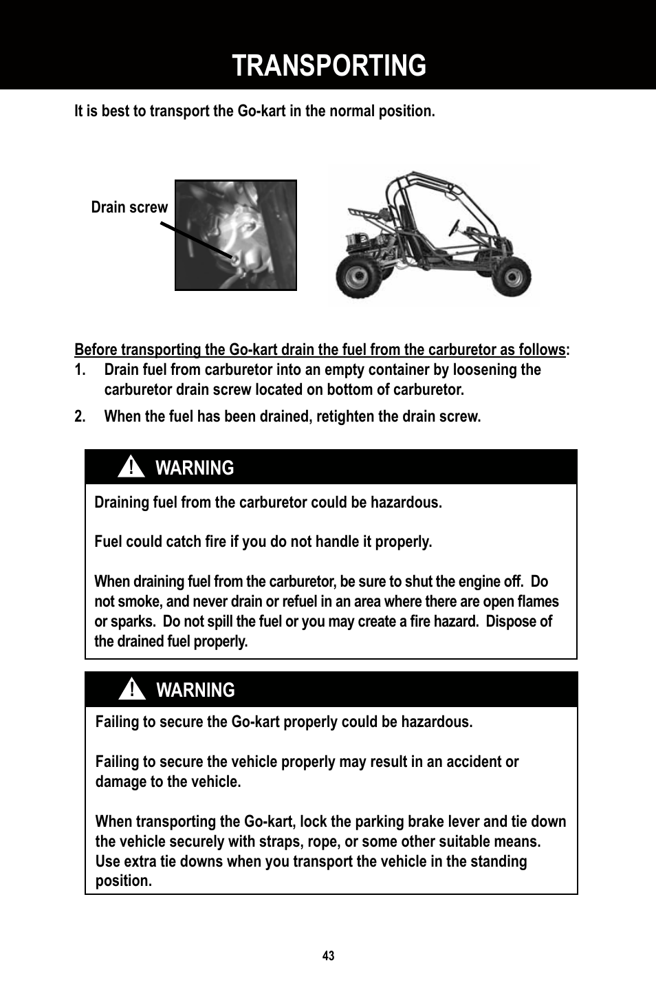 Transporting | Baja Motorsports BR250 User Manual | Page 46 / 55