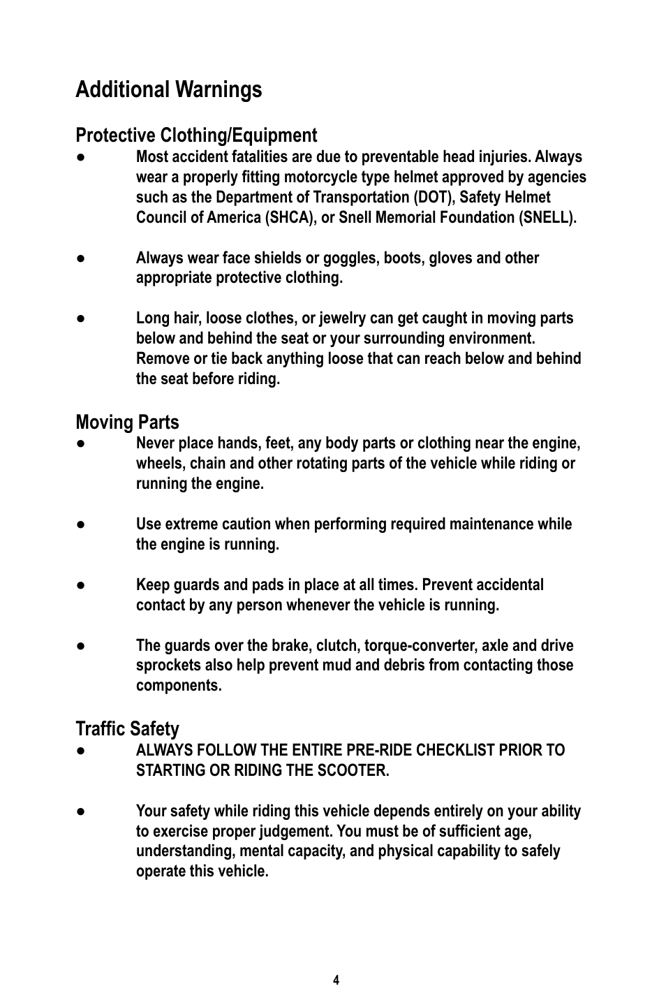 Additional warnings, Protective clothing/equipment, Moving parts | Traffic safety | Baja Motorsports RT50-R Operator's Manual User Manual | Page 7 / 45