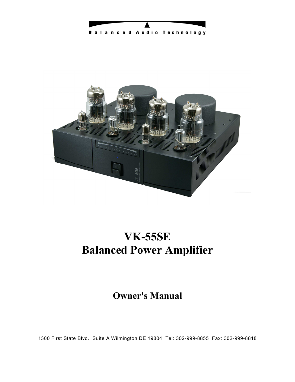 Vk-55se balanced power amplifier, Owner's manual | Balanced Audio VK-55SE User Manual | Page 2 / 8