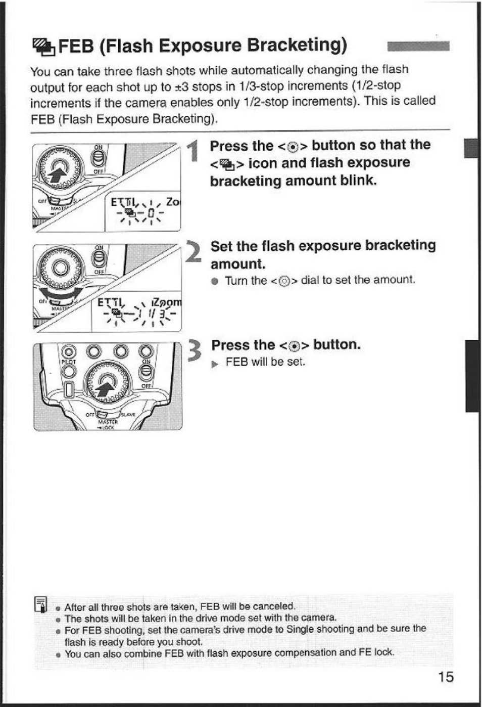 Press the <0> button so that the, Icon and flash exposure, The <{g> button | Canon 580EX User Manual | Page 17 / 58