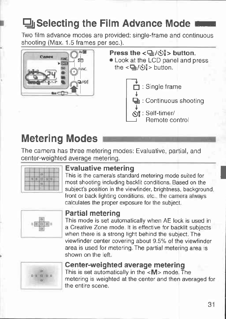Qj] selecting the film advance mode, Metering modes, Evaluative metering | Partial metering, Center-weighted average metering, Qjiseiecting the film advance mode | Canon 3000 V User Manual | Page 31 / 48