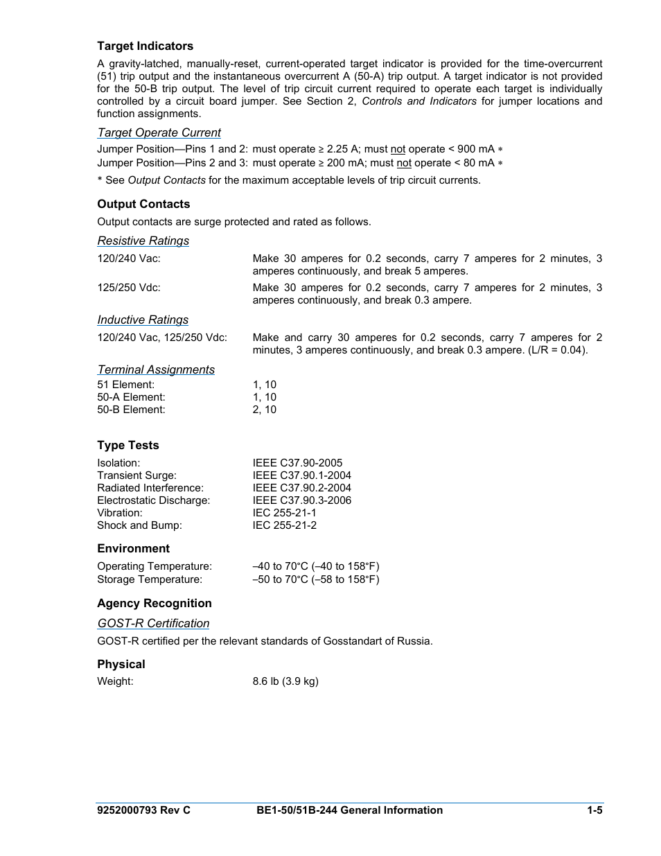 Target indicators, Target operate current, Output contacts | Resistive ratings, Inductive ratings, Terminal assignments, Type tests, Environment, Agency recognition, Gost-r certification | Basler Electric BE1-50/51B-244 User Manual | Page 15 / 64