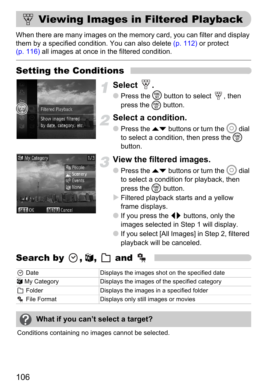 Viewing images in filtered playback, Viewing images in filtered, Playback | P. 106), Setting the conditions, Search by , ;, and, Select, Select a condition, View the filtered images | Canon IXUS 990IS User Manual | Page 106 / 162