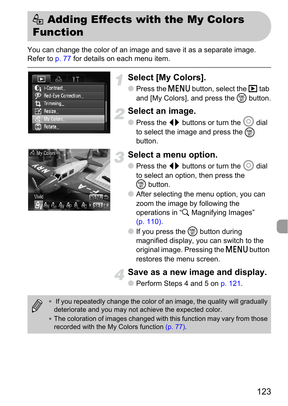 Adding effects with the my colors function, Adding effects with, The my colors function | Select [my colors, Select an image, Select a menu option, Save as a new image and display | Canon IXUS 990IS User Manual | Page 123 / 162