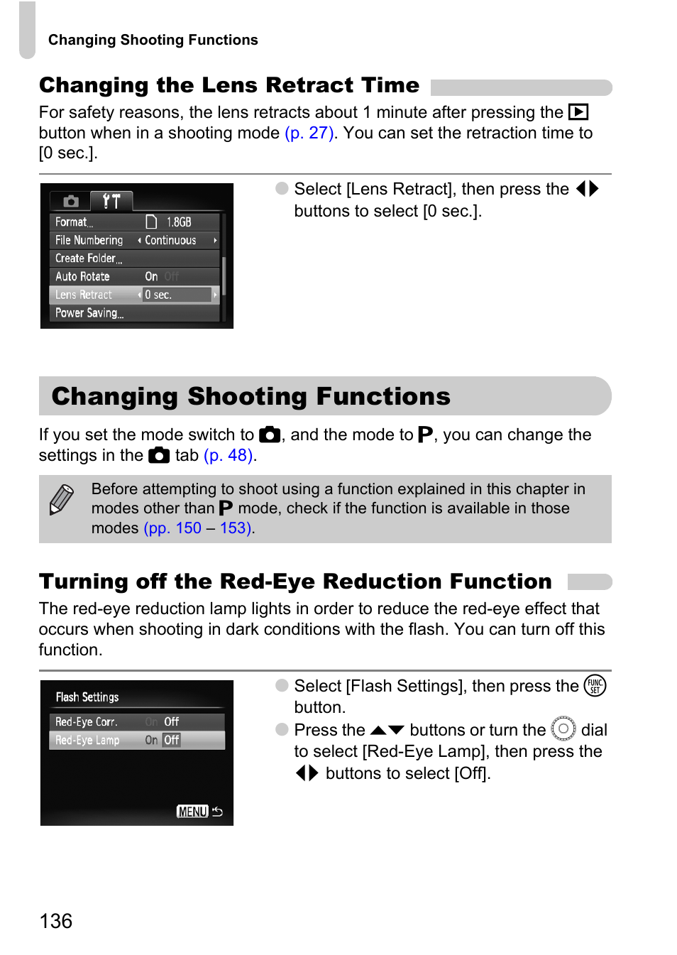 Changing shooting functions, P. 136), Changing the lens retract time | Turning off the red-eye reduction function | Canon IXUS 990IS User Manual | Page 136 / 162