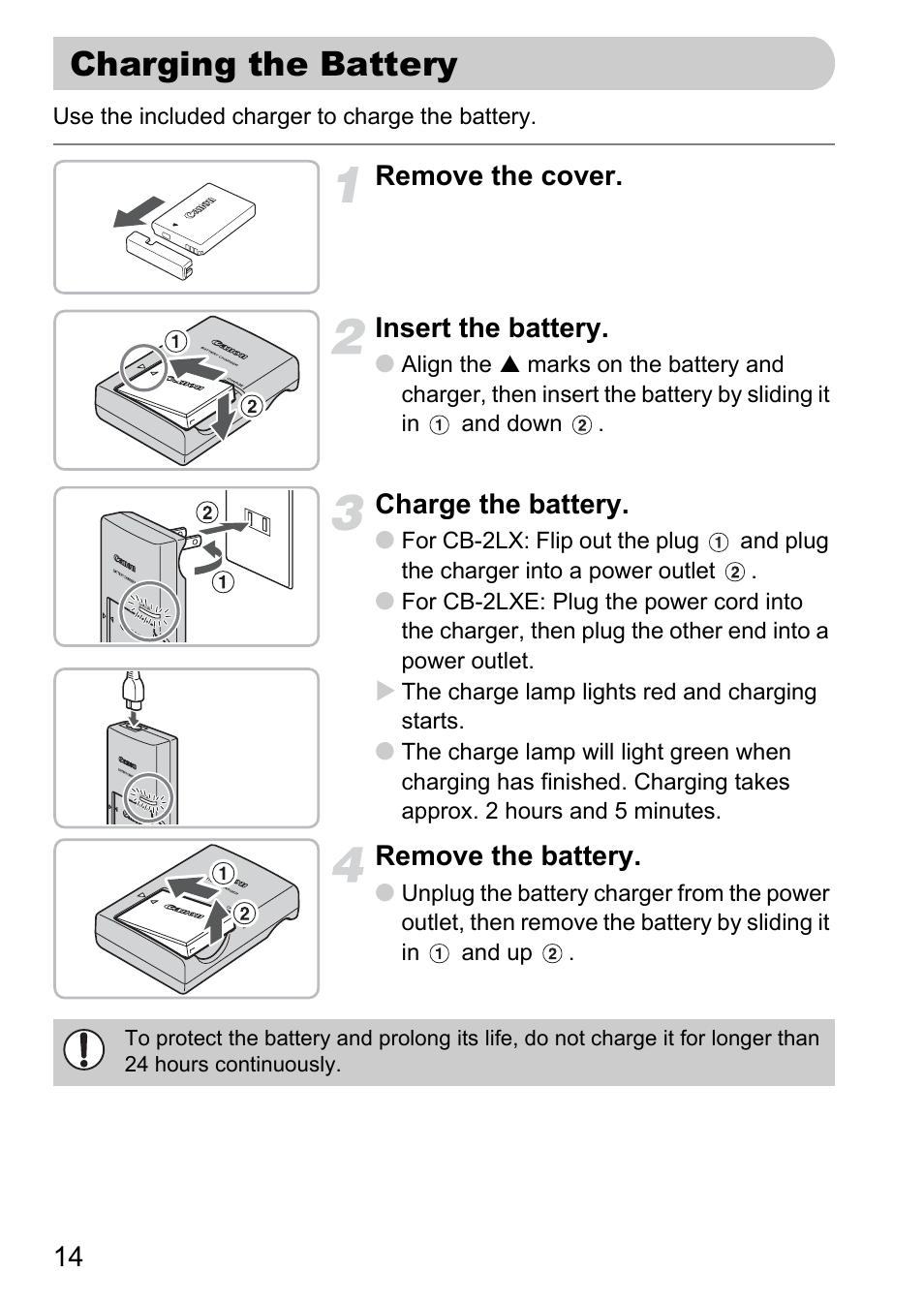Charging the battery, Remove the cover. insert the battery, Charge the battery | Remove the battery | Canon IXUS 990IS User Manual | Page 14 / 162