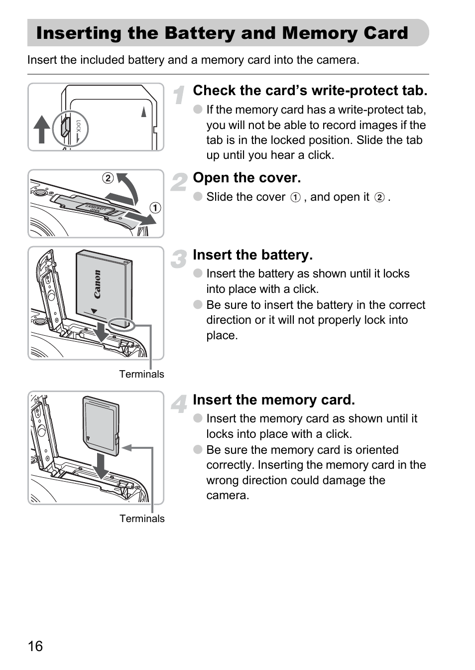 Inserting the battery and memory card, Inserting the battery and, Memory card | Check the card’s write-protect tab, Open the cover, Insert the battery | Canon IXUS 990IS User Manual | Page 16 / 162