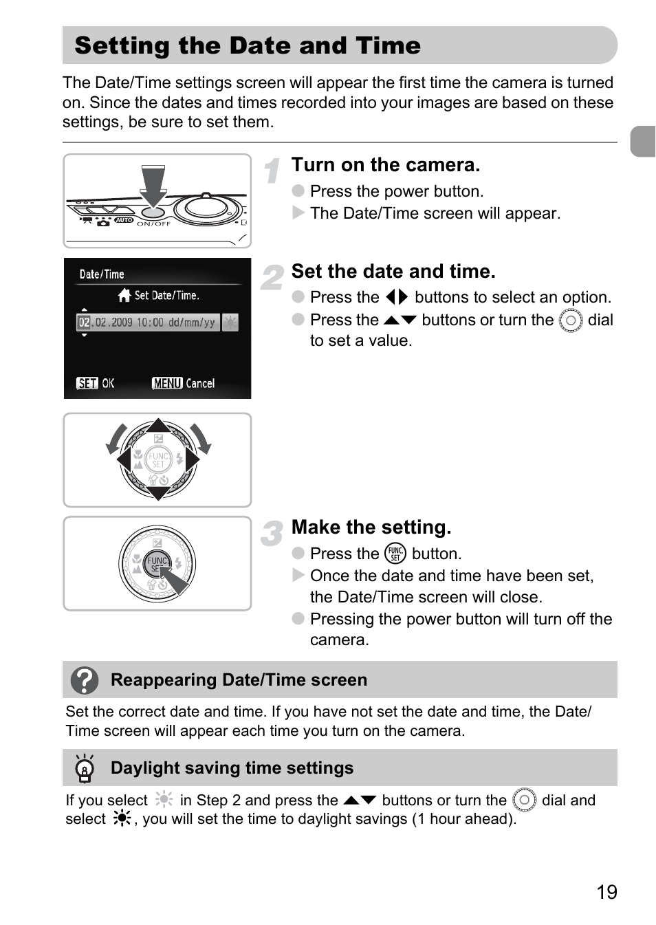 Setting the date and time, Turn on the camera, Set the date and time | Make the setting | Canon IXUS 990IS User Manual | Page 19 / 162