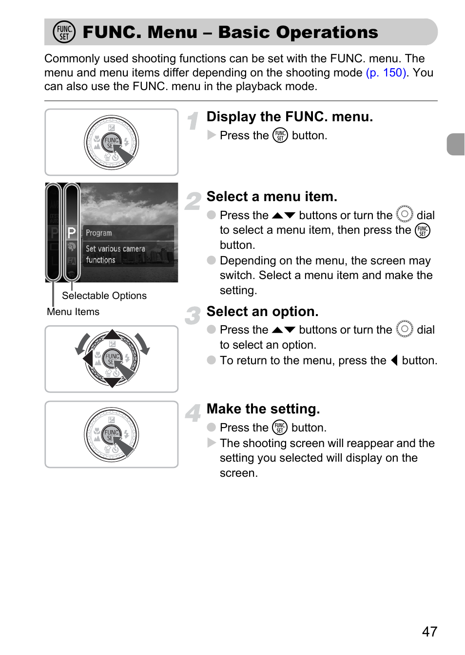 Func. menu - basic operations, M func. menu – basic, Operations | P. 47), M func. menu – basic operations, Display the func. menu, Select a menu item, Select an option, Make the setting | Canon IXUS 990IS User Manual | Page 47 / 162