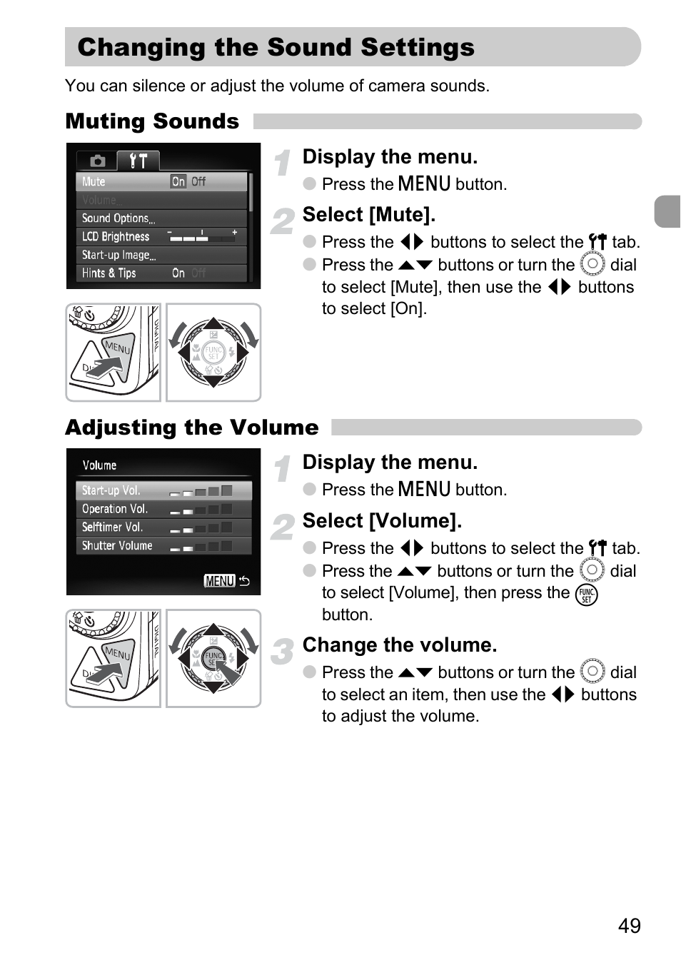 Changing the sound settings, Muting sounds, Adjusting the volume | Display the menu, Select [mute, Select [volume, Change the volume | Canon IXUS 990IS User Manual | Page 49 / 162