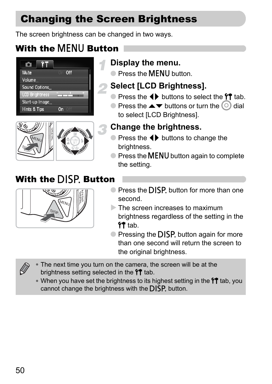 Changing the screen brightness, With the n button, With the l button | Display the menu, Select [lcd brightness, Change the brightness | Canon IXUS 990IS User Manual | Page 50 / 162