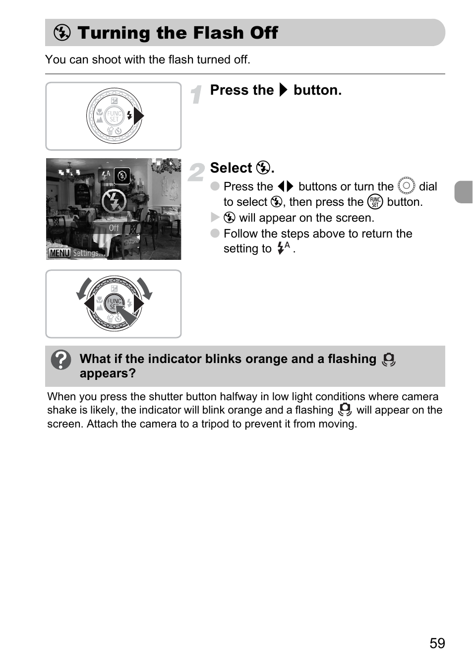 Turning the flash off, Pp. 59, Warning | P. 59), Press the r button. select | Canon IXUS 990IS User Manual | Page 59 / 162