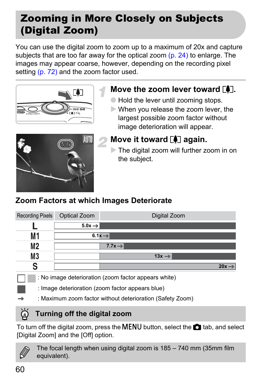 Zooming in more closely on subjects (digital zoom), Zooming in more closely on, Subjects (digital zoom) | P. 60), Move the zoom lever toward i, Move it toward i again | Canon IXUS 990IS User Manual | Page 60 / 162