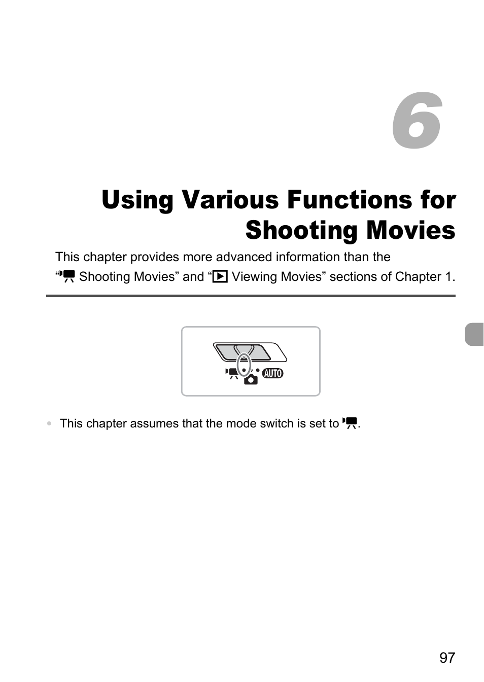6 using various functions for shooting movies, 6 using various functions, For shooting movies | Using various functions for shooting movies | Canon IXUS 990IS User Manual | Page 97 / 162