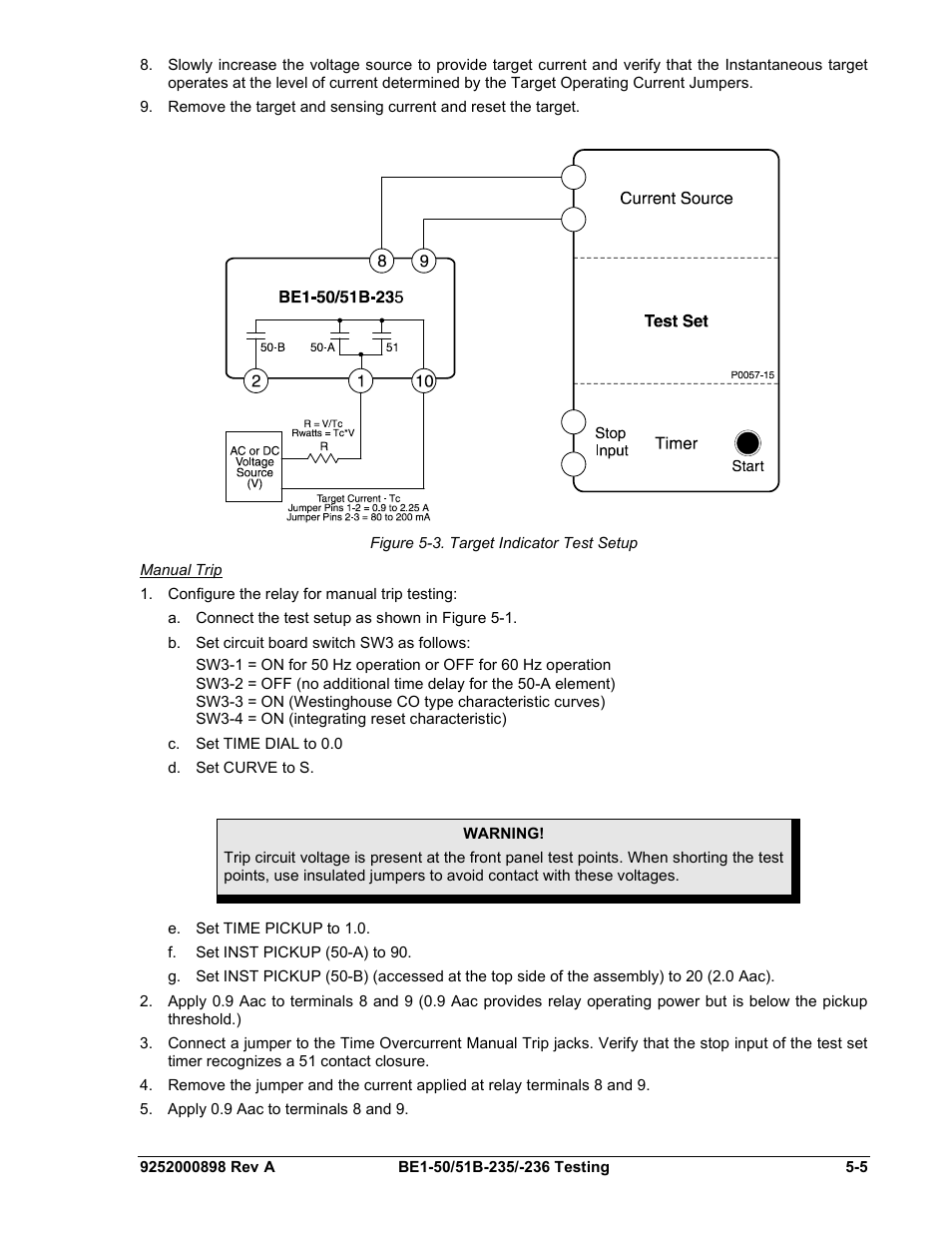 Manual trip, Manual trip -5, Figure 5-3. target indicator test setup | Basler Electric BE1-50/51B-235 User Manual | Page 41 / 68